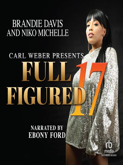 Title details for Full Figured 17 by Brandie Davis - Available